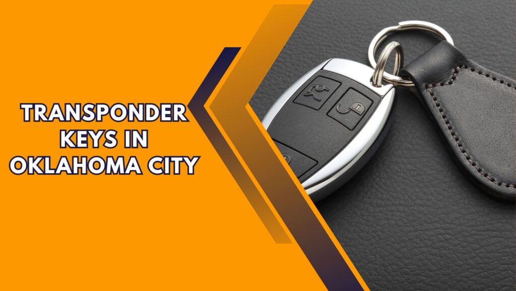 Automotive Locksmith OKC, Car Locksmith OKC, Common myths about transponder keys, Debunking transponder key myths, Facts about transponder key systems,